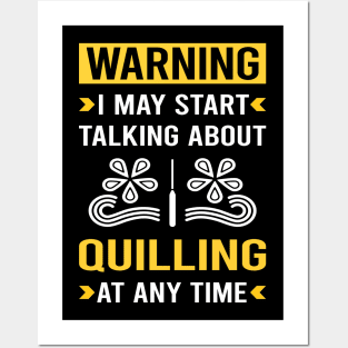 Warning Quilling Posters and Art